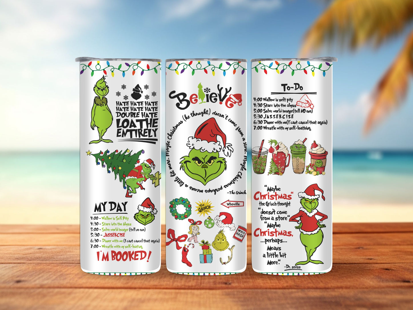 Believe Grinch Time 20oz Tumbler