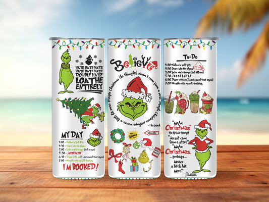 Believe Grinch Time 20oz Tumbler