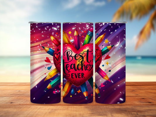 Best Teacher Ever 20oz Tumbler