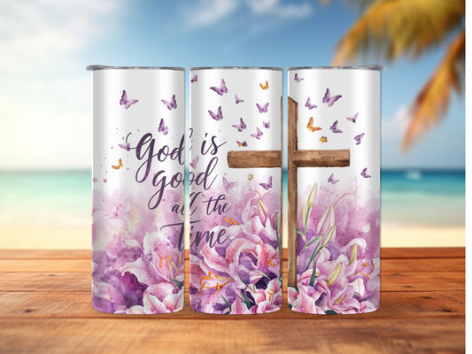 God Is Good All The Time 20oz Tumbler