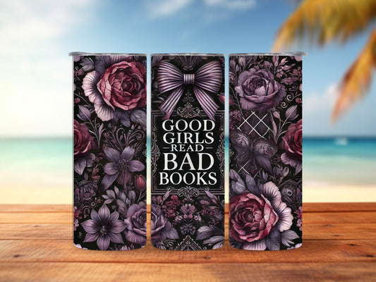 Good Girls Read Bad Books Black 20oz Tumbler