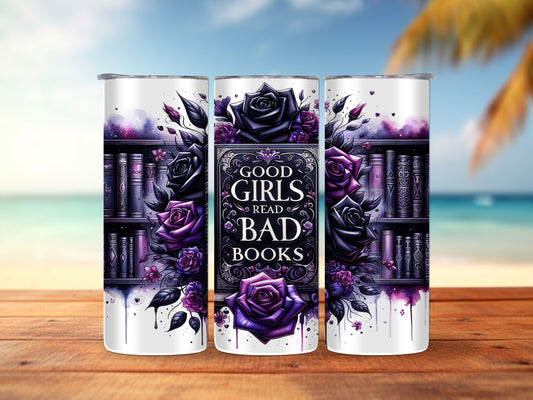 Good Girls Read Bad Books Purple 20oz Tumbler